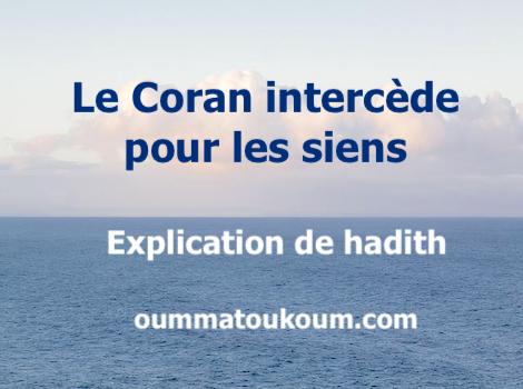 Le Coran intercède au Jour du Jugement