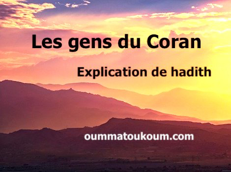 Qui sont les gens du Coran ?